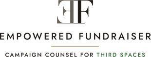 Empowered Fundraiser · Campaign Counsel for Third Spaces